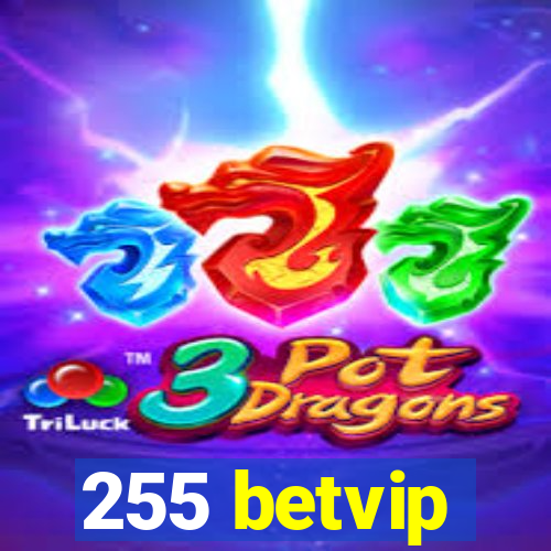 255 betvip